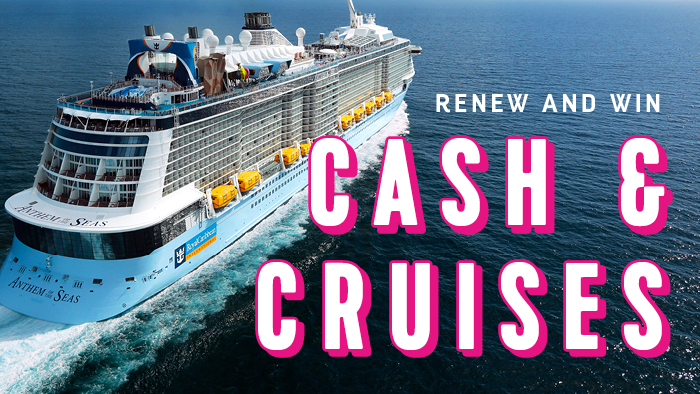 RENEW AND WIN | Cash & Cruises