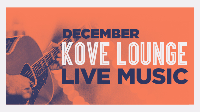 December Kove Lounge Live Music