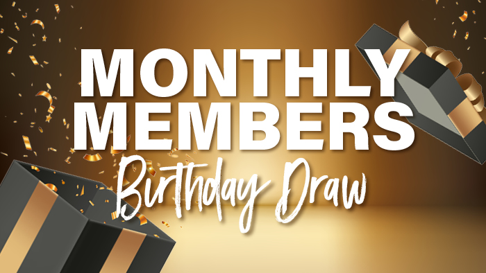 Monthly Birthday Draw