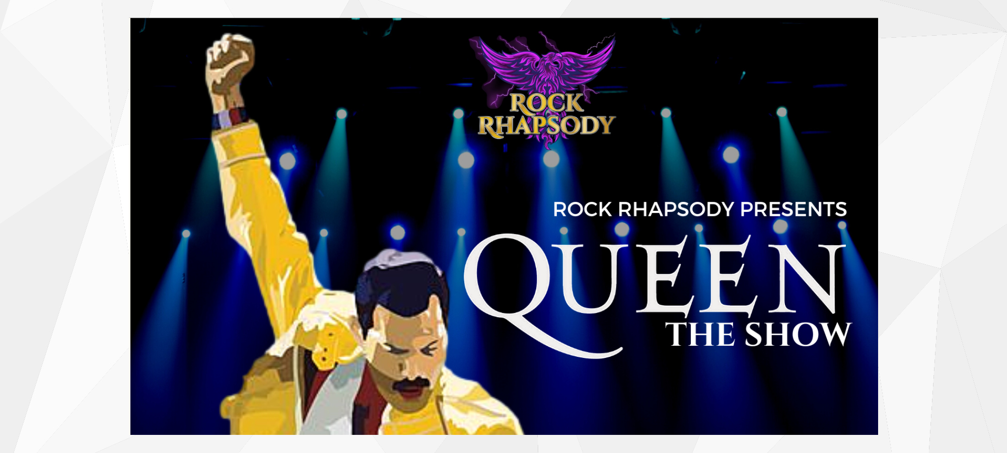 Rock Rhapsody Presents Queen The Show